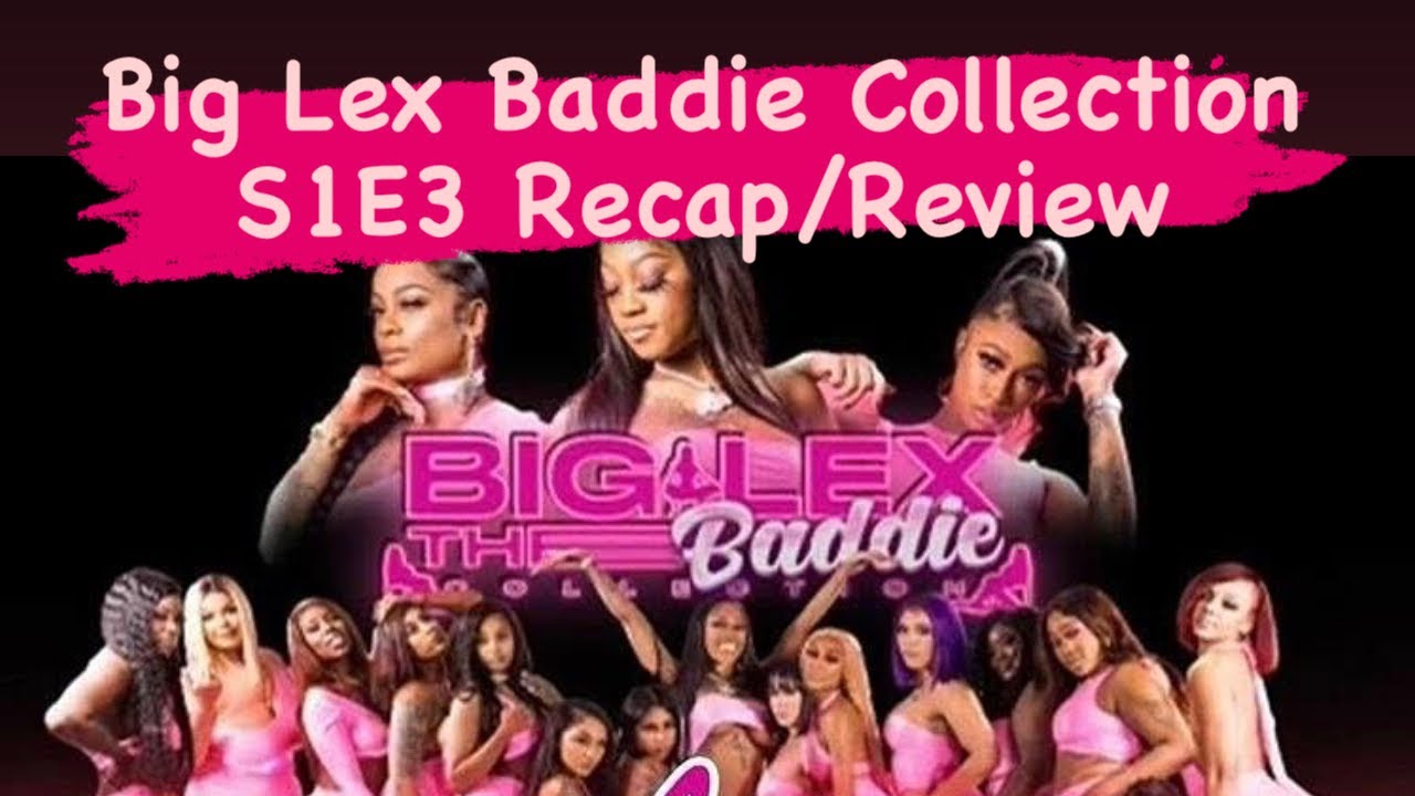 When Is Big Lex Birthday From Baddies