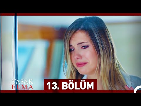 Yasak Elma 13. Bölüm