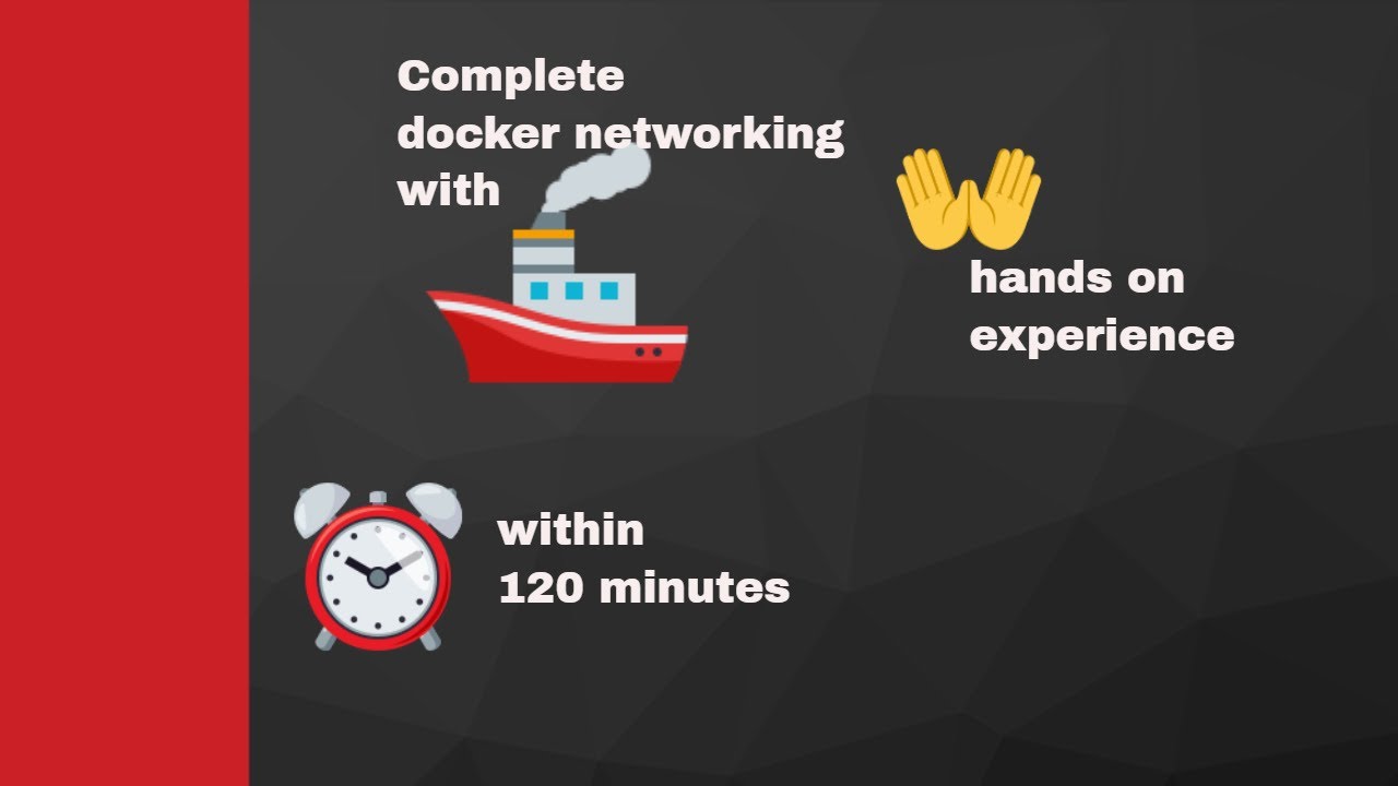 Docker networking | Complete docker networking in 120mins | Hands on ...