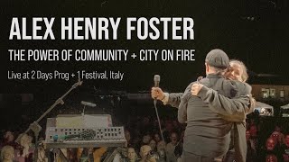 Alex Henry Foster – City on Fire (With Speech Introduction)
