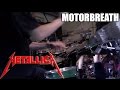 Metallica - "Motorbreath" - DRUMS