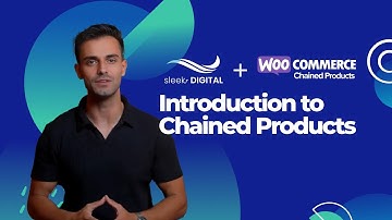 Chained Products for WooCommerce - Lesson 1 Introduction to Chained Products