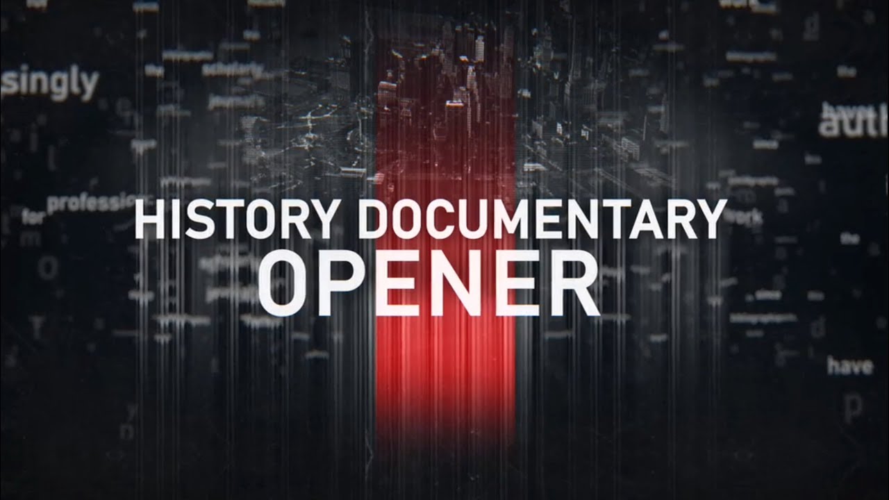 History Documentary Opener ( After Effects Template ) ☆ AE Templates - YouTube history-documentary-opener-after-effects-template-ae-templates-youtube