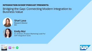 Ep. 5: Bridging the Gap: Connecting Modern Integration to Business Value