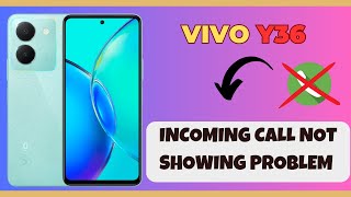 Incoming Call Not Showing Problem VIVO Y36 || How to solve Incoming call issues screenshot 4