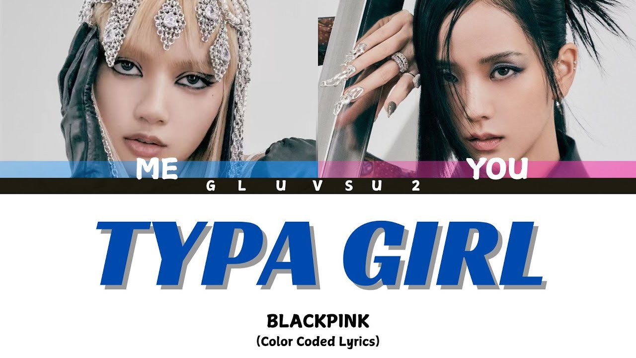 [Sing With Me] TYPA GIRL- BLACKPINK [KOROKE]