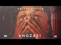 Fakaloice - Angzazi (Official Audio)