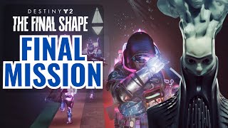 THE FINAL SHAPE IS HERE (Final Mission vs The Witness) | Destiny 2