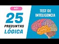 25 preguntas de lógica 🔆 Test de inteligencia