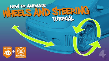 4 - How to Animate your Wheels & Steering with Unreal Engine Chaos Plugin