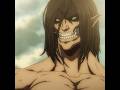 You Called Me A Monster Yes I Am Eren Cold Edit🥠Death Rattle Attackontitanedit Aot Erenedit You Called Me A Monster Yes I Am Eren Cold Edit🥠Death Rattle Attackontitanedit Aot Erenedit