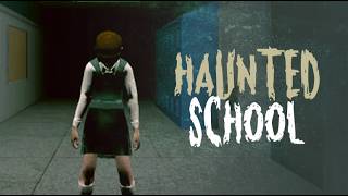Haunted School Gameplay