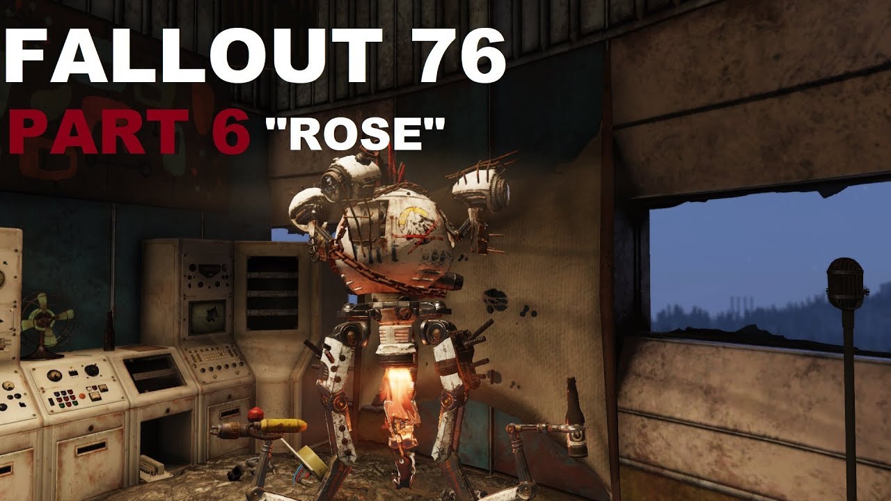 Fallout 76 BETA Part 6 "Rose" YouTube