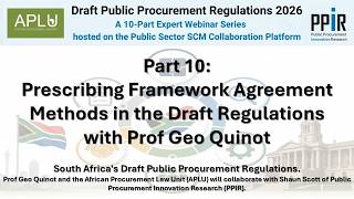 Part 10: The Framework Agreement Method in the Draft Regulations. Profile