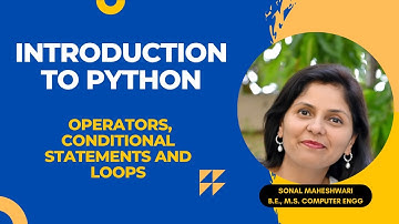Python Operators, Conditional Statements and Loops