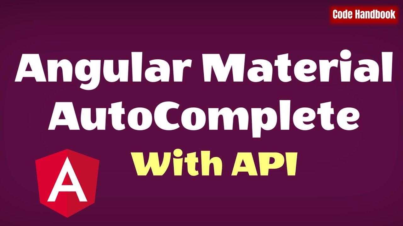 Learn Angular : Material Autocomplete With External Api | With Source Code