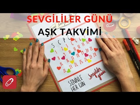 Sevgililer Günü / Aşk Takvimi Nasıl Yapılır? / Takvim Nasıl Yapılır? | 10marifet