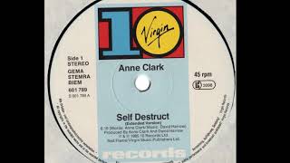 Anne Clark - Self Destruct (Extended Version) (A)