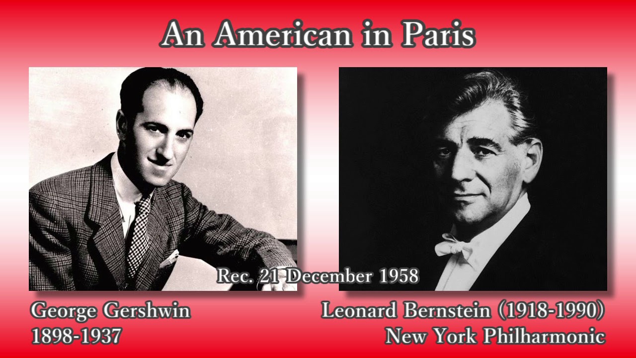 Gershwin: An American in Paris, Bernstein & NYP (1958