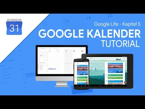 So funktioniert Google Kalender | Das Große Tutorial (Google Life #05)