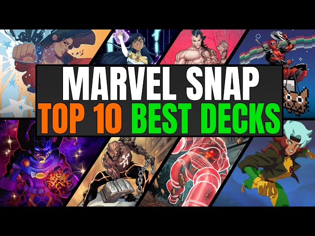 TOP 10 BEST DECKS IN MARVEL SNAP  Weekly Marvel Snap Meta Report