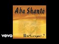 Aba Shante - Itshitshi (Official Audio)