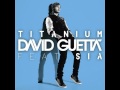 David Guetta Feat. Sia - Titanium ( New Song 2011 ) HD