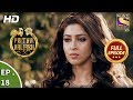 Prithvi Vallabh - Full Episode - Ep 18 - 18th March, 2018