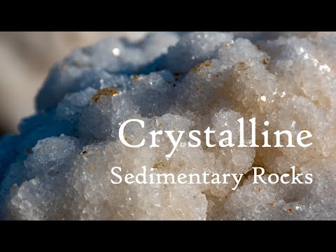 Video: Cum se formează rocile sedimentare cristaline?