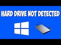 How To Fix External Hard Drive not showing up or detected in Windows 10