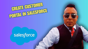 How To Create Customer Portal In Salesforce Tutorial { 2025 edition }