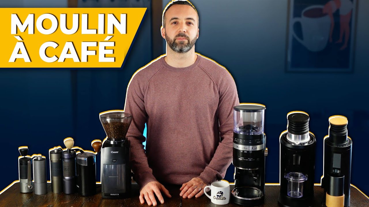 Quel MOULIN à CAFÉ choisir ? [GUIDE COMPLET]