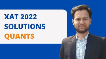 XAT 2022 Solutions |  Quantitative Aptitude | Mindworkzz
