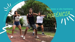 Potência- Mc Zaac feat Léo Santana - Coreografia