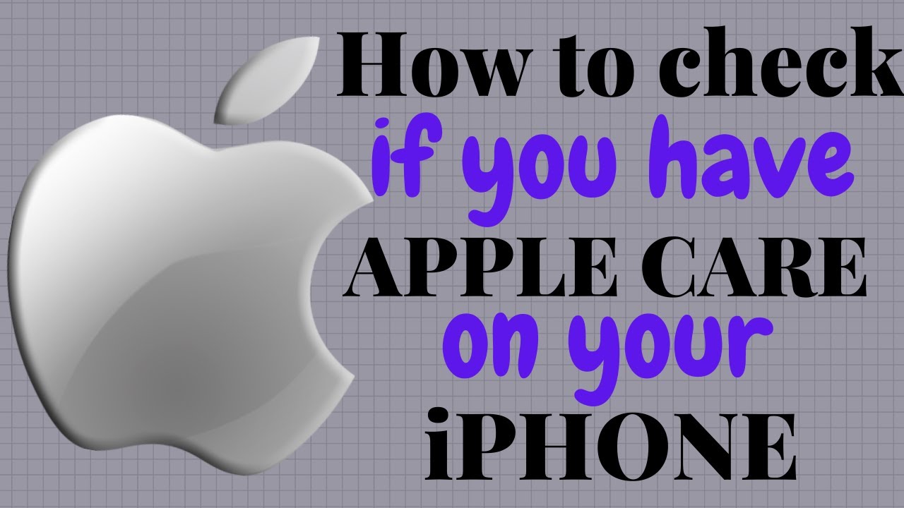 How to Check If You Have Apple Care + On Your Iphone