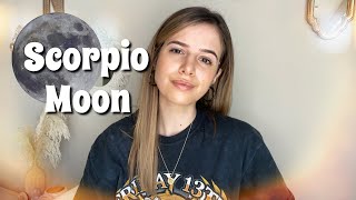 Moon in SCORPIO: Your Emotional Responses & Needs