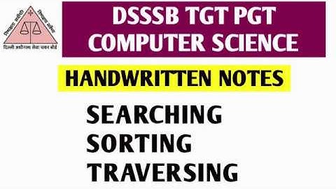 DSSSB TGT COMPUTER SCIENCE (91/20) data structure notes | DSSSB TGT-PGT COMPUTER SCIENCE