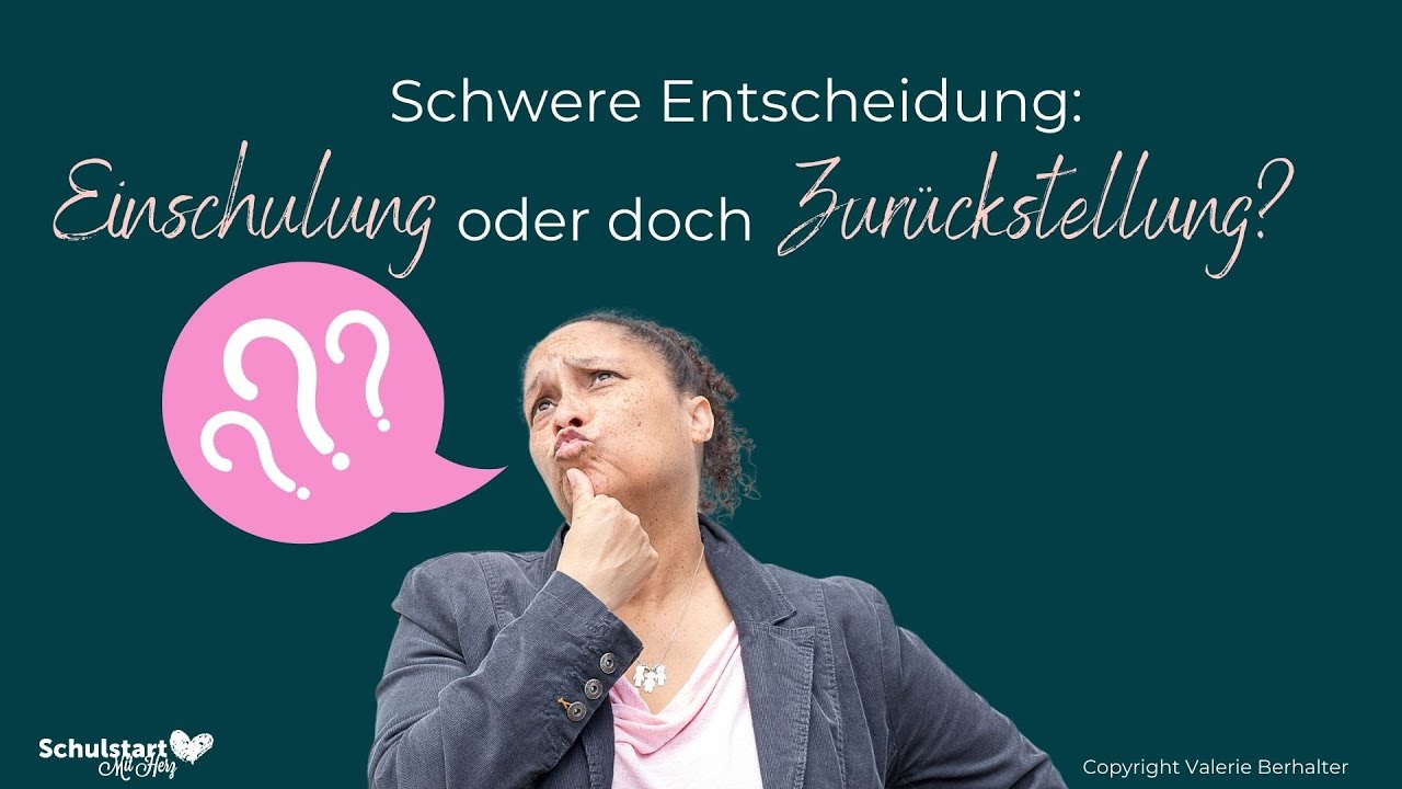 #5_Einschulung oder doch lieber Zurückstellung?