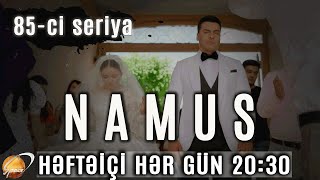 Namus (85-ci seriya)