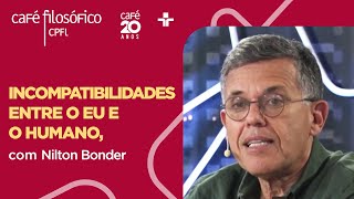 Café Filosófico | INCOMPATIBILIDADES ENTRE O EU E O HUMANO | 28/04/2024