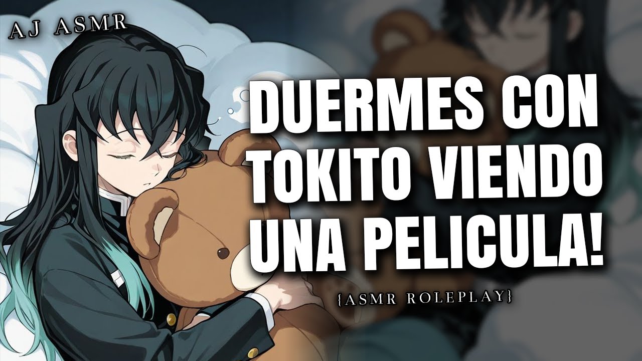 ¡TE QUEDAS DORMIDA CON TOKITO! 😏 | ASMR Roleplay