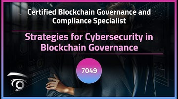 Strategies for Cybersecurity in Blockchain Governance | Exclusive Lesson
