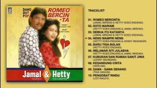 Jamal Mirdad & Hetty Koes Endang - Album Romeo Bercinta | Audio HQ