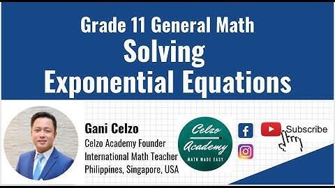 Grade 11 General Math: Solving Exponential Equations