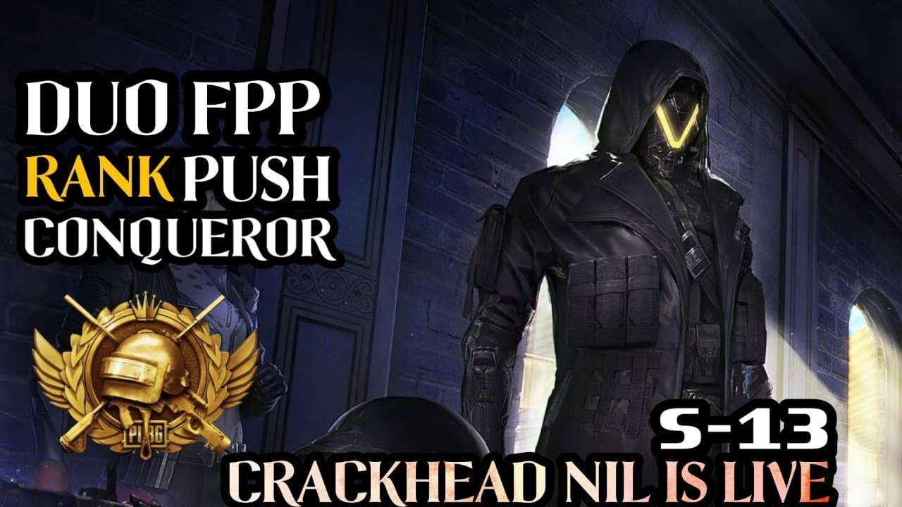 DUO FPP CONQUEROR RANK PUSH | PUBG MOBILE LIVE STREAM | TEAM CRACKHEAD ...