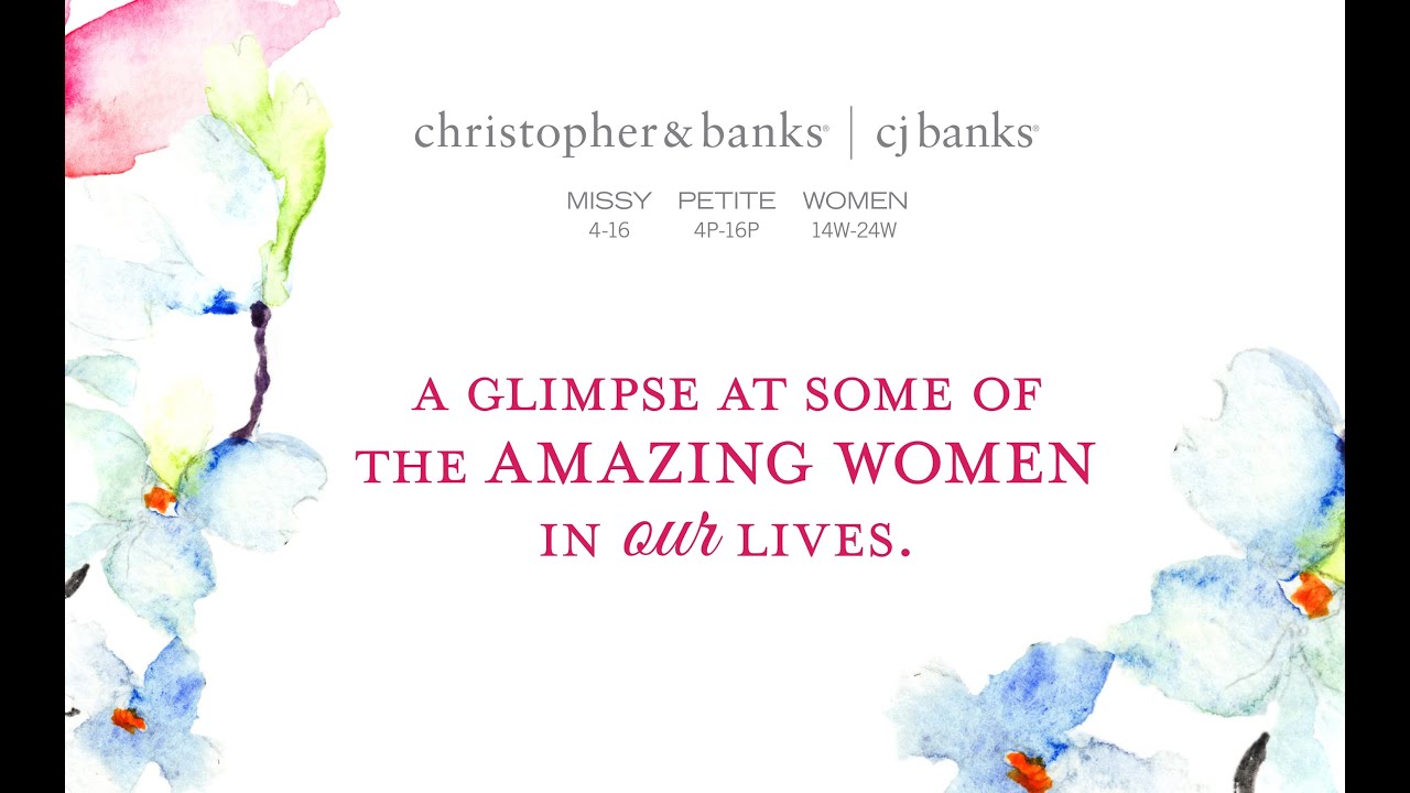 Amazing Women - Christopher & Banks/CJ Banks 