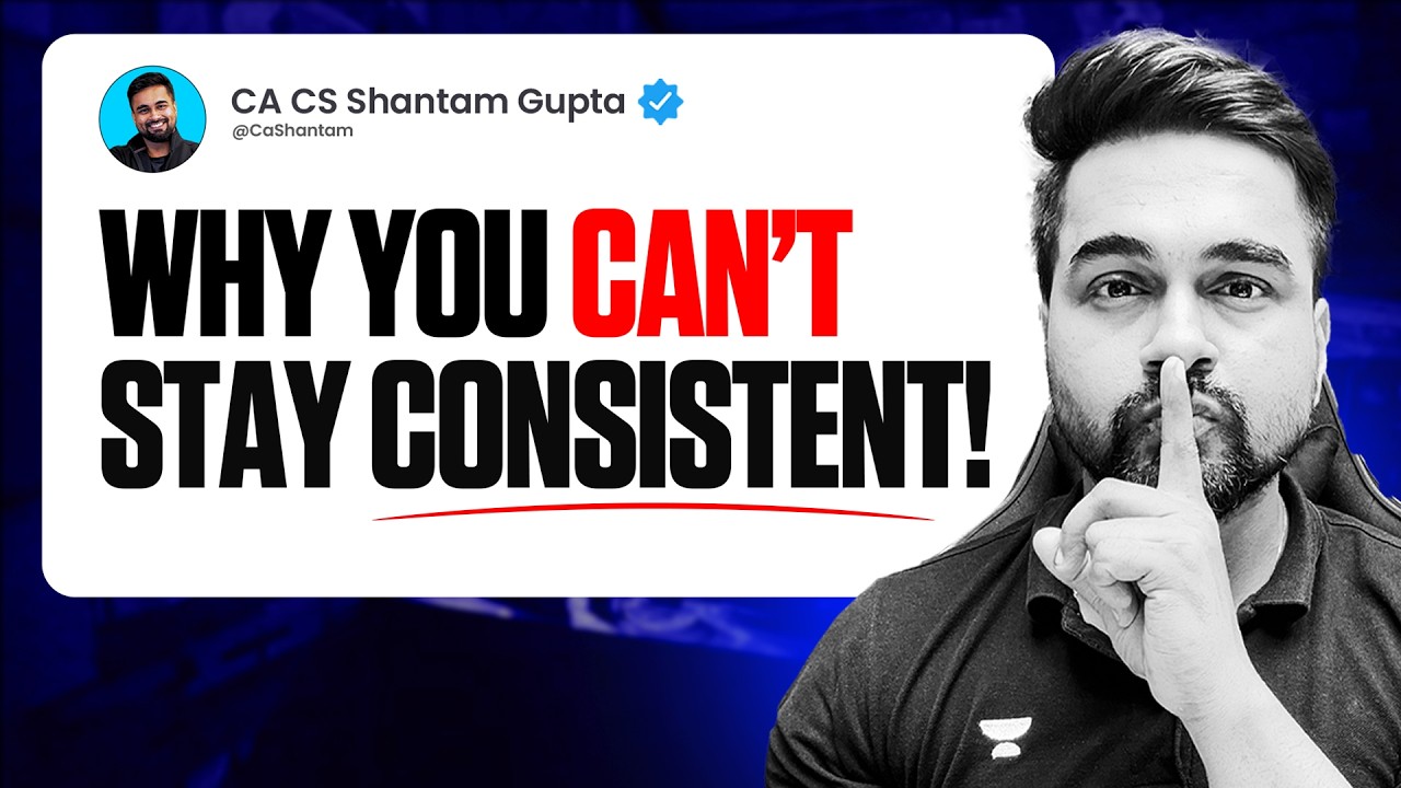 How to Stay Consistent Every Single Day Make Habits Shantam Gupta 