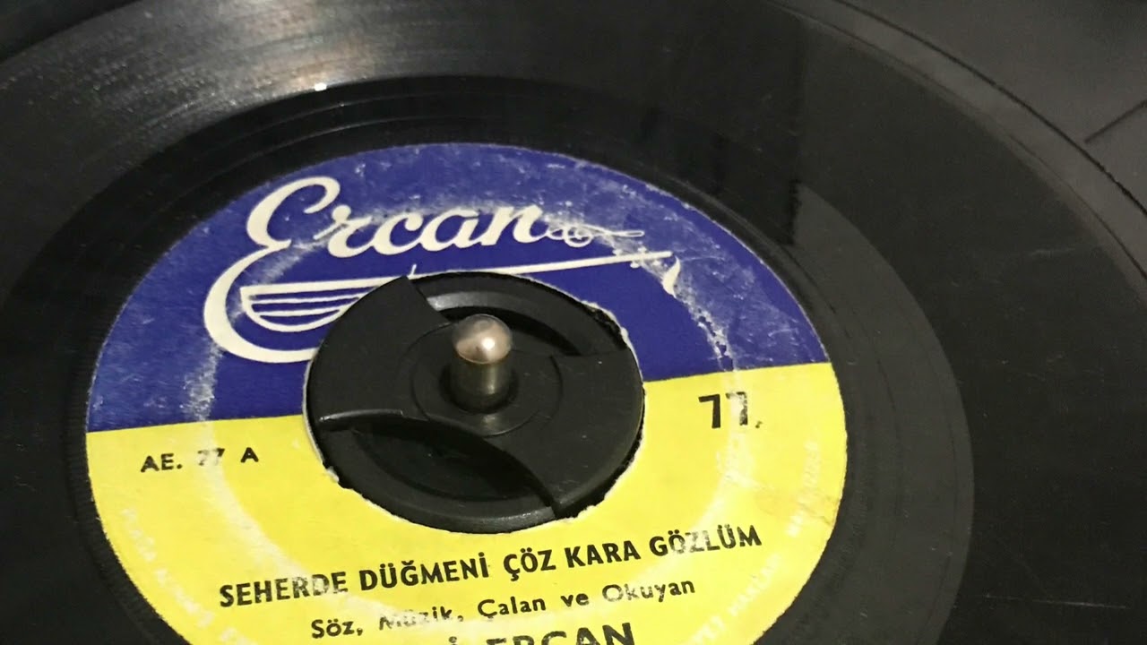 Ali Ercan - Seherde Düğmeni Çöz Kara Gözlüm — 45’lik Plak