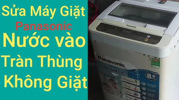 MÁY GIẶT CẤP NƯỚC LIÊN TỤC KHÔNG NGỪNG CÁCH KIỂM TRA #Haidocu #suamaygiatpanasonic #maygiatpanasonic