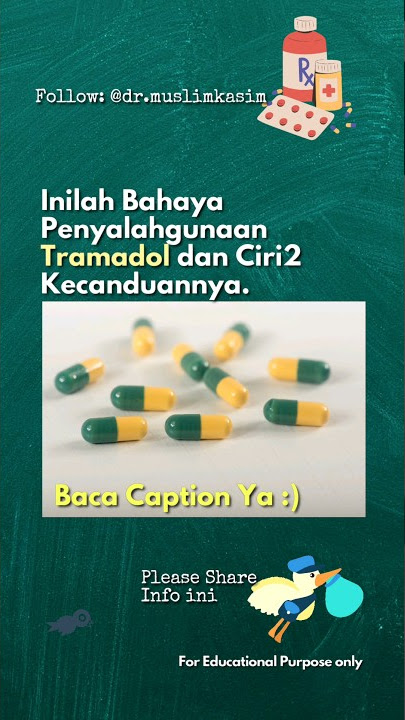 Baca Tanda2 Kecanduan dan Bahaya Penyalahgunaan Tramadol di kolom komen.